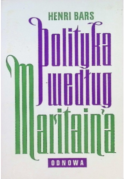Polityka według Jacques Maritain'a