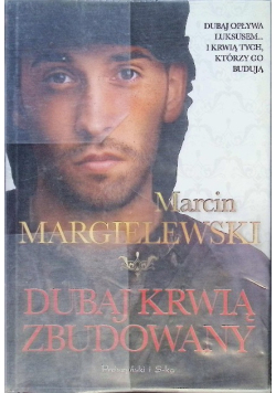 Dubaj krwią zbudowany