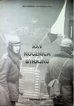 XXV rocznica strajku