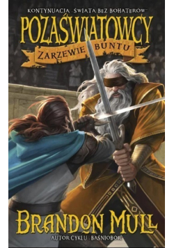 Pozaświatowcy Tom 2 Zarzewie buntu