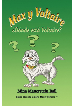 Max y Voltaire ¿Dónde está Voltaire?