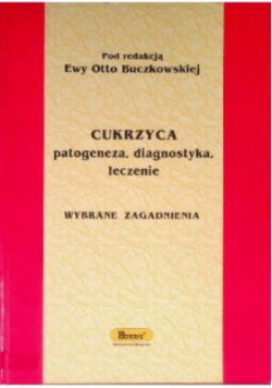 Cukrzyca patogeneza diagnostyka leczenie