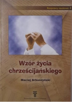 Wzór życia chrześcijańskiego
