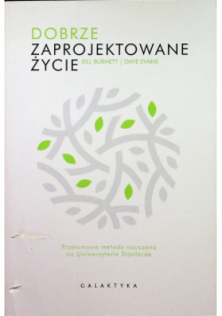 Dobrze zaprojektowane życie