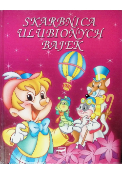 Skarbnica ulubionych bajek