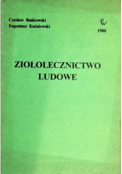 Ziołolecznictwo ludowe