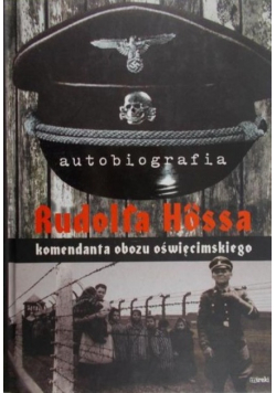 Autobiografia Rudolfa Hossa