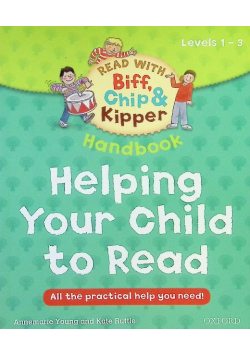 Read With Biff, Chip, and Kipper: Level 1 - 3