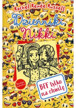 Dzienniki Nikki BFF tylko na chwilę