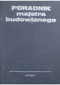 Poradnik majstra budowlanego