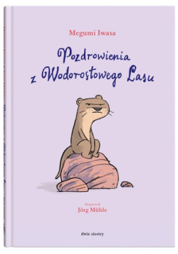Pozdrowienia z Wodorostowego Lasu