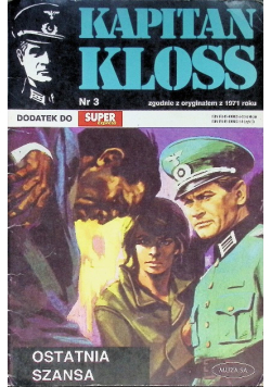 Kapitan Kloss. Nr 3 / 01 Ostatnia szansa