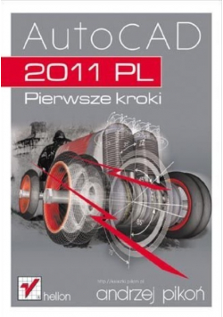 AutoCAD 2011 PL Pierwsze kroki