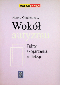 Wokół autyzmu