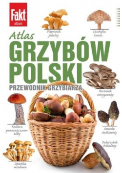 Atlas grzybów Polski