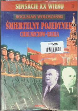 Śmiertelny pojedynek Chruszczow - Beria