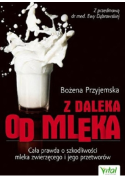Z daleka od mleka