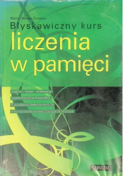 Błyskawiczny kurs liczenia w pamięci