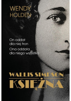 Wallis Simpson. Księżna