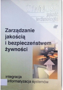 Zarządzanie jakością i bezpieczeństwem żywności