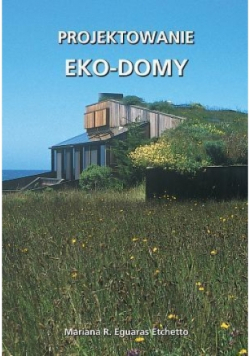Projektowanie wnętrz Eko - domy