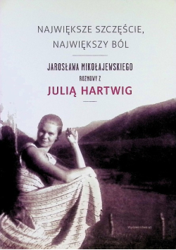 Największe szczęście największy ból