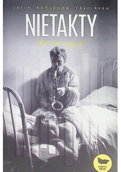 Nietakty Mój czas mój jazz