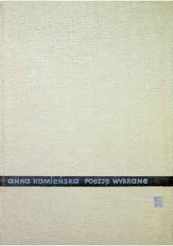 Kamieńska Poezje wybrane