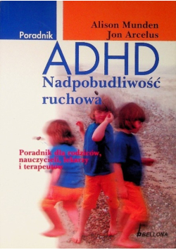 ADHD Nadpobudliwość ruchowa