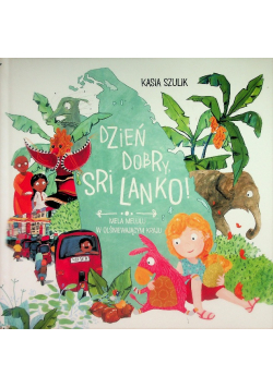Dzień dobry Sri Lanko