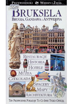Bruksela Brugia Gandawa i Antwerpia