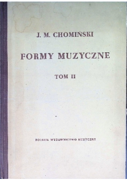 Formy muzyczne Tom II