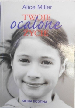 Twoje ocalone życie