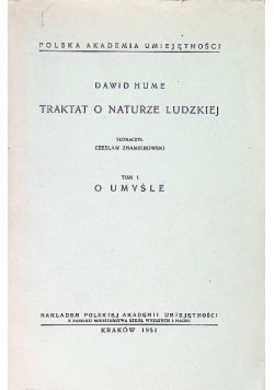 Traktat o naturze ludzkiej Tom I