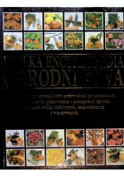 Wielka encyklopedia ogrodnictwa
