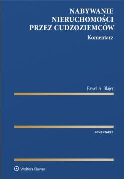 Nabywanie nieruchomości przez cudzoziemców