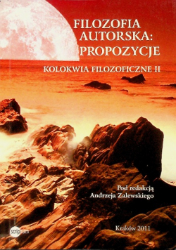 Filozofia autorska propozycje kolokwia filozoficzne II