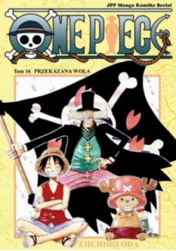 One piece Tom 16 Przekazana wola