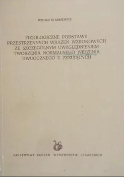 Fizjologiczne Podstawy Przestrzennych wrażeń wzrokowych