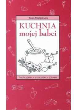 Kuchnia mojej babci