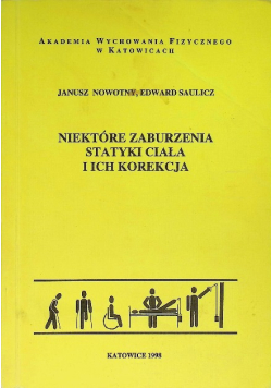 Niektóre zaburzenia statyki ciała i ich korekcja