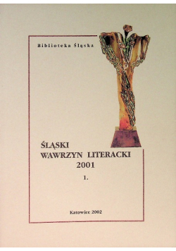 Śląski Wawrzyn Literacki 2001