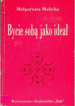 Bycie sobą jako ideał