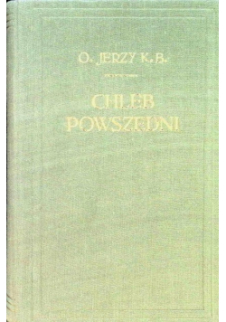 Chleb powszedni Tom II