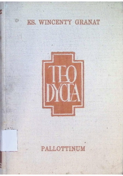 Teodycea Istnienie Boga i Jego natura Tom VI