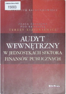 Audyt wewnętrzny w jednostkach sektora finansów publicznych