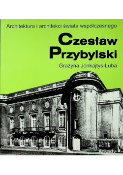 Architektura i architekci świata współczesnego