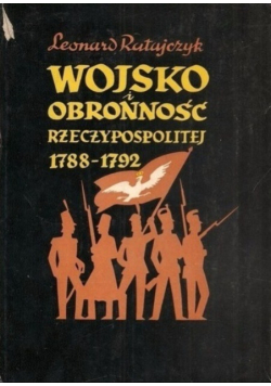 Wojsko i obronność rzeczypospolitej 1788-1792