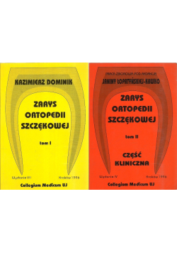 Zarys ortopedii szczękowej Tom I i II