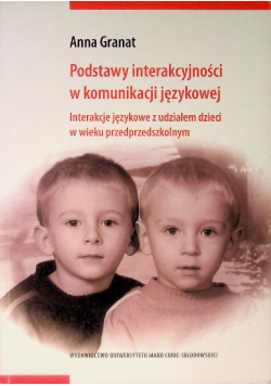 Podstawy interakcyjności w komunikacji językowej
